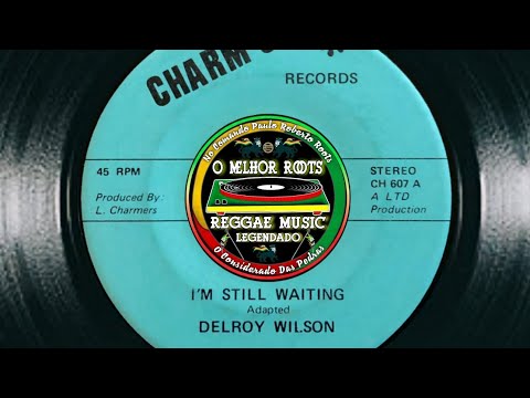 Delroy Wilson - I'm Still wailing ( Reggae Legendado ) Lyric - YouTube