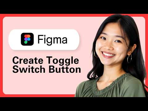 How To Create Toggle Switch Button On Figma (Step By Step)