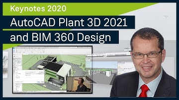 AutoCAD Plant 3D 2021 - New Features and BIM 360 Design - Workflow | auxalia Keynotes 2020