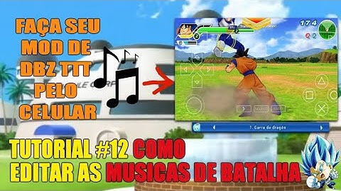 TUTORIAL #12 COMO EDITAR A MUSICA DE DUELO DBZ TTT