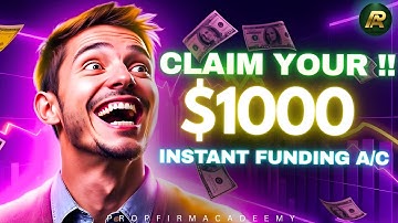 Get $1000 Instant Funded Free Account ?? | How to Claim $1000 Free Account | Free Account