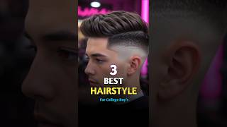 3 best hairstyle for college students 🔥#shorts