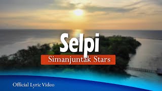 Download Lagu Simanjuntak Stars - Selpi (Official Lyric Video) MP3