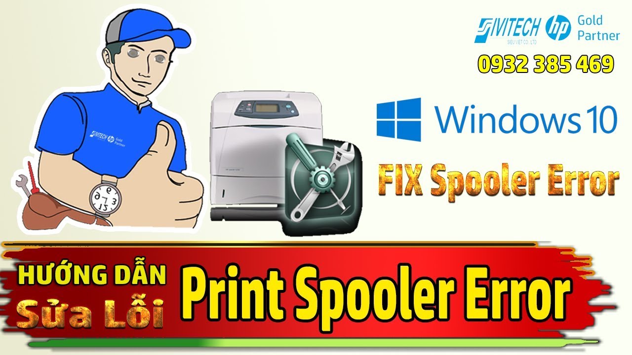 print spooler ปิดเอง 2022 Hướng Dẫn Cách Sửa Lỗi Printer Spooler Máy In Trên Windows 10