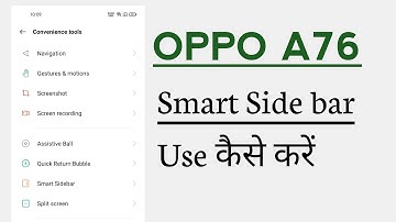 OPPO A76 Smart Sidebar Hidden Features