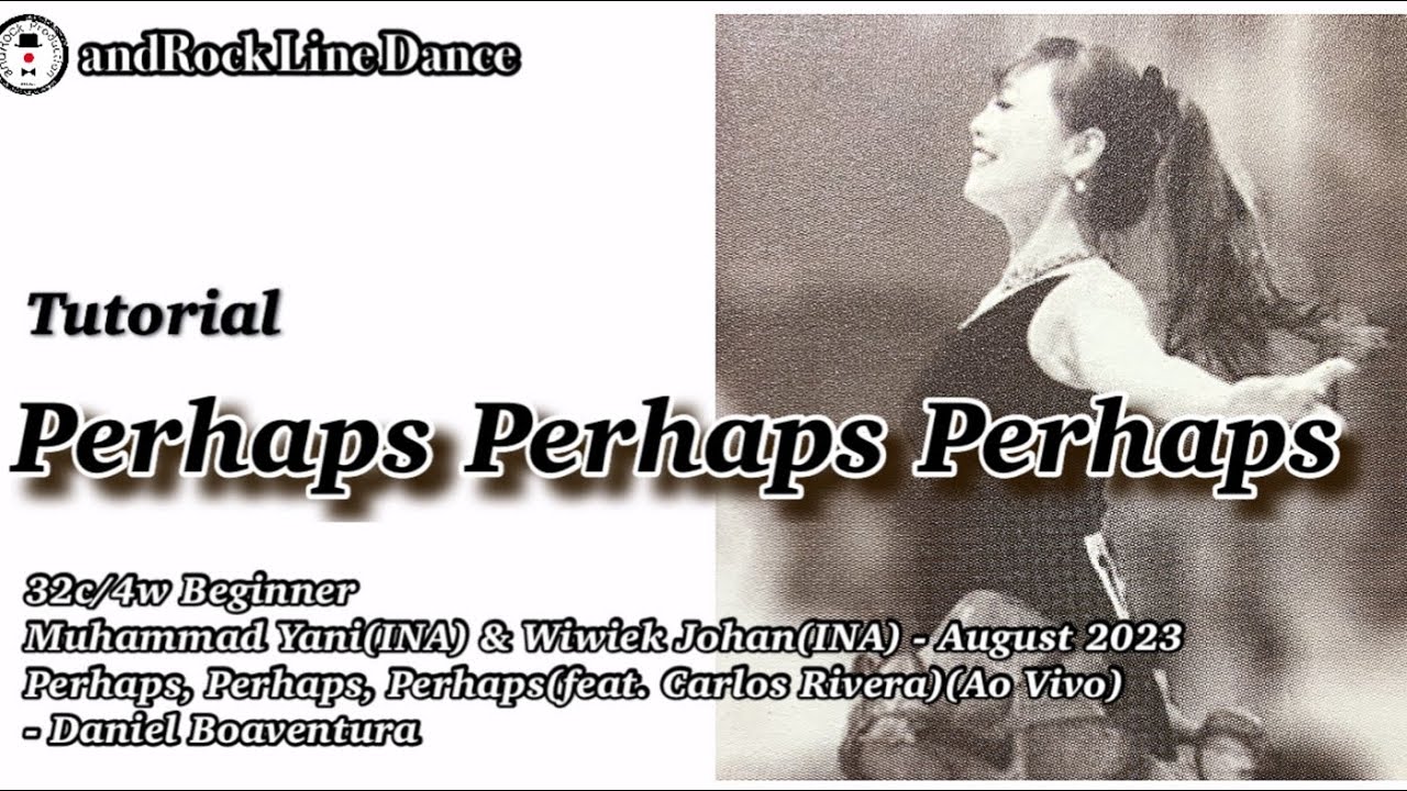 Perhaps Perhaps Perhaps Line Dance(Beginner) - Tutorial - YouTube
