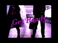ザ・スロットル /  Get Ready 【Music Video】