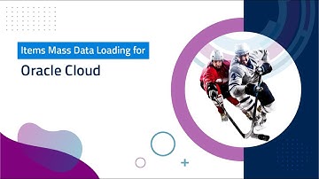 Items Mass Data Loading for Oracle Cloud | dataZap - ChainSys