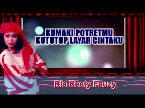 Ria Resty Fauzy - Kututup layar cintaku (Karaoke)