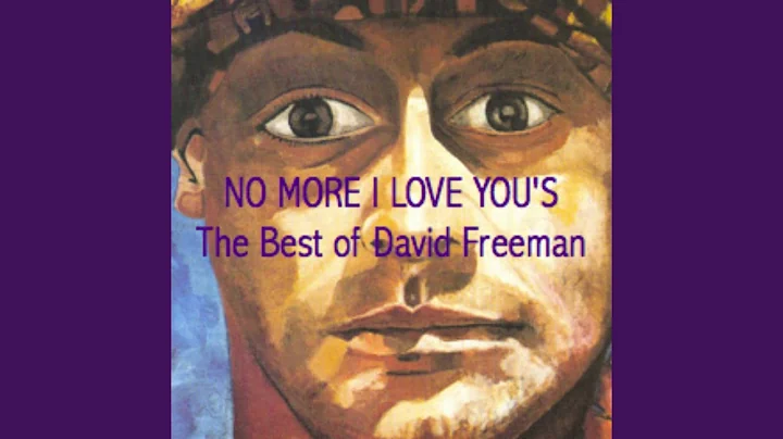 No More I Love You's