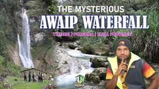 The Mysterious Awaip Waterfall