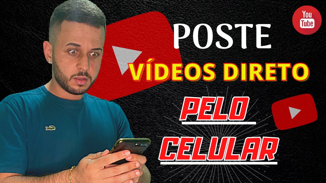 Tutorial de Como Postar Vídeo no Youtube PELO CELULAR - Passo a Passo ...