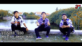 VERSINA TRIO | MAULIATE AMANG INANG | Lagu Batak Terbaru | Cipt : Tulus Manalu