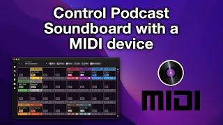 Controlling Podcast Soundboard with MIDI devices screenshot 4