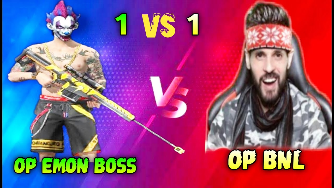 Op EMON BOSS VS OP BNL🔥1 VS 1 - YouTube