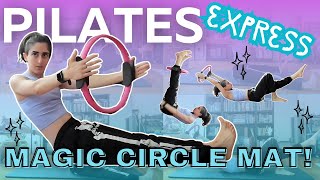 20 MIN Express Pilates Magic Circle