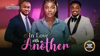 In Love With Another (MINWA OLORUNFEMI TOO SWEET  KENNETH NWADIKE)|| 2024 Nigerian Nollywood Movies