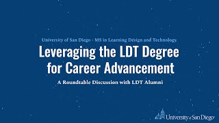 Leveraging the LDT Degree for Career Advancement - An Alumni Panel