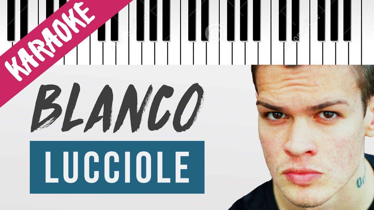 BLANCO | Lucciole // Piano Karaoke con Testo