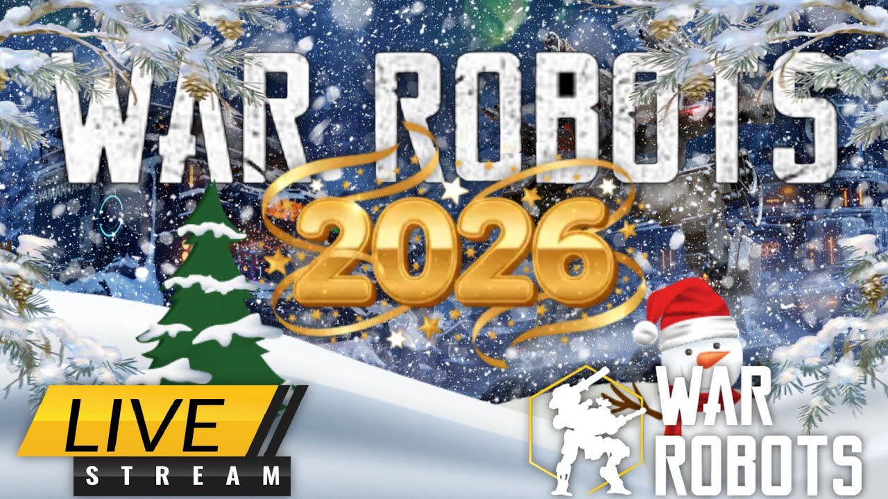 [War Robots] Let’s Step Into The New Year 😁 | 🔴 LIVE 
