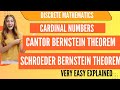 Cantor Bernstein theorm | Schroeder Bernstein Theorm | Cardinal Numbers | Set theory 