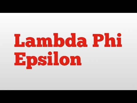 Lambda Phi Epsilon meaning and pronunciation
