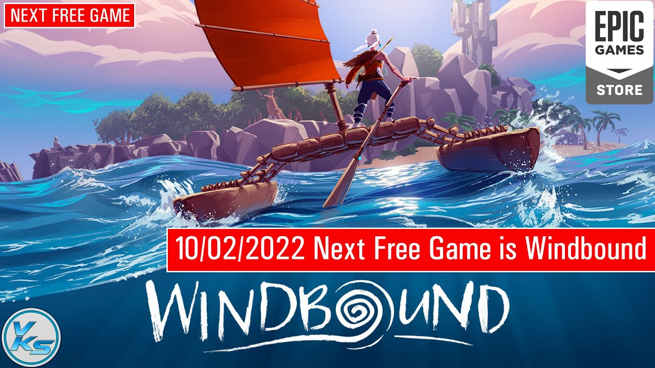 🔥 NEXT EPIC FREE GAME Windbound | EPIC FREE GAME Windbound | NEXT EPIC FREE GAME is Windbound