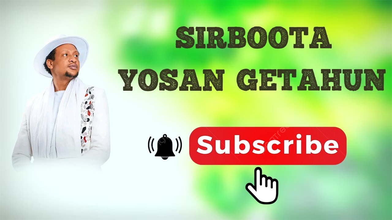 Sirboota Yosan Getahun