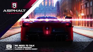 Download Lagu Asphalt 9 - No Need To Talk (Bonus Track) MP3