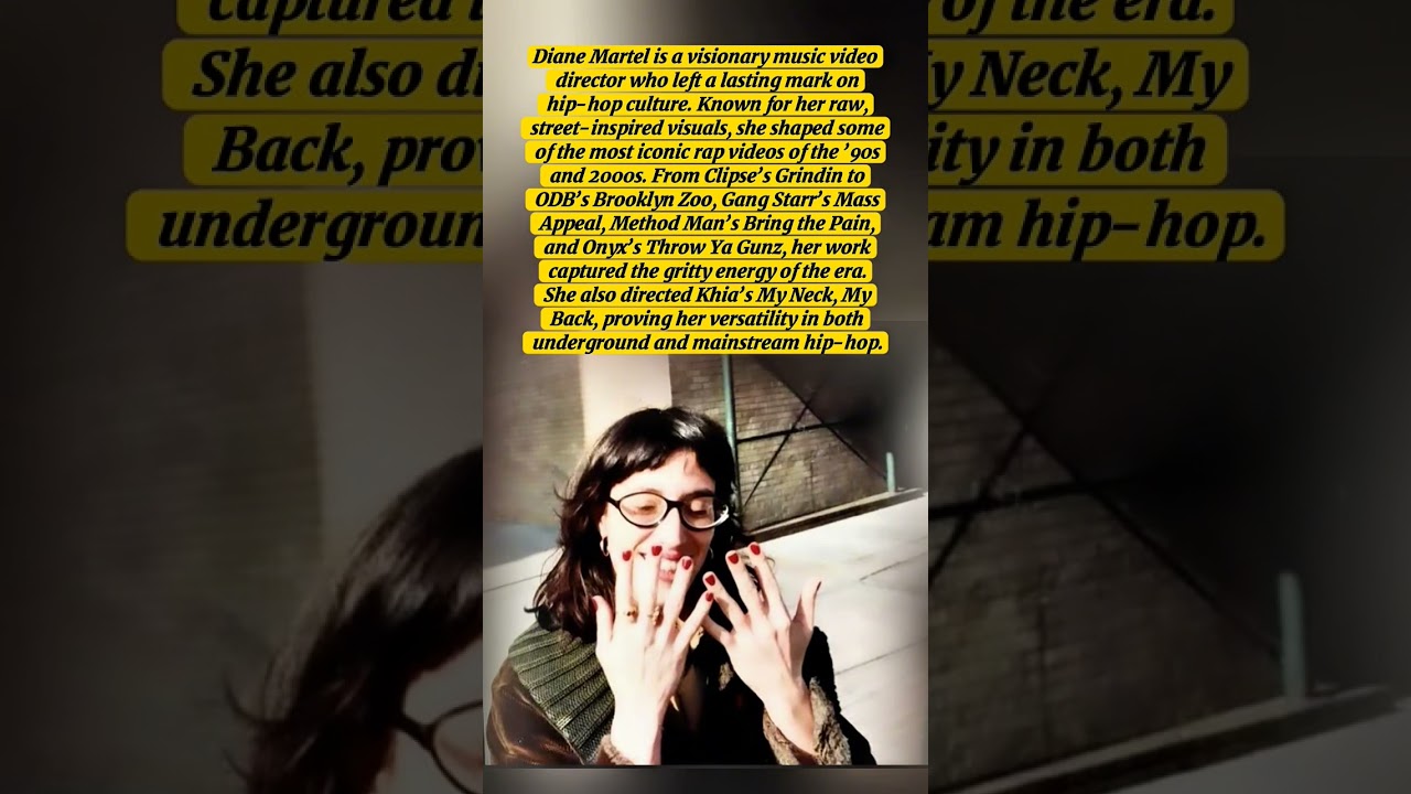 Diane Martel is a visionary music video director who left a lasting mark on hip-hop culture.
