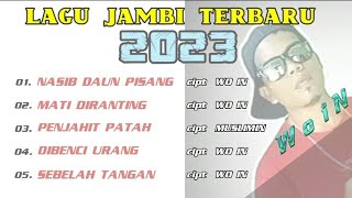 KUMPULAN LAGU WO IN - LAGU JAMBI TERBARU 2023 ~ @woinofficial