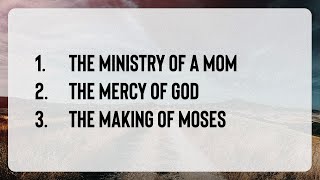Lesson 8 - God's Mercy to Overcome Injustice (part two)