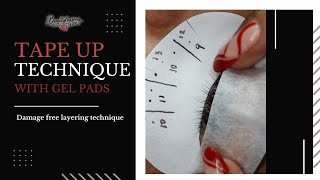Isolating lash layers with gel pads / Damage free tape up technique