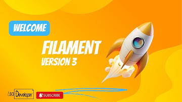 Filament 3 - Welcome