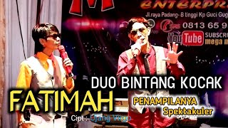 FATIMAH - JON CAKRA - CABIAK - DANGDUT MINANG - MINANG LAWAK - LIVE