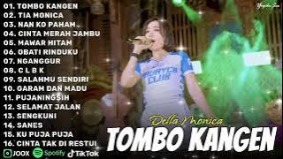 TOMBO KANGEN // DELLA MONICA