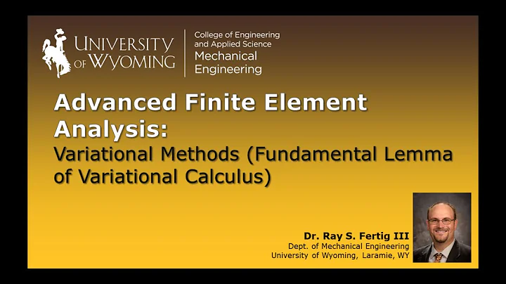 Variational Methods (Fundamental Lemma of Variational Calculus)