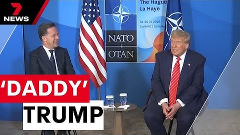 Donald Trump’s new title 'Daddy' | 7NEWS