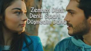 Zemheri Dizisi Çalan Şarkı | Deniz Sipahi - Düşmedim Daha Resimi