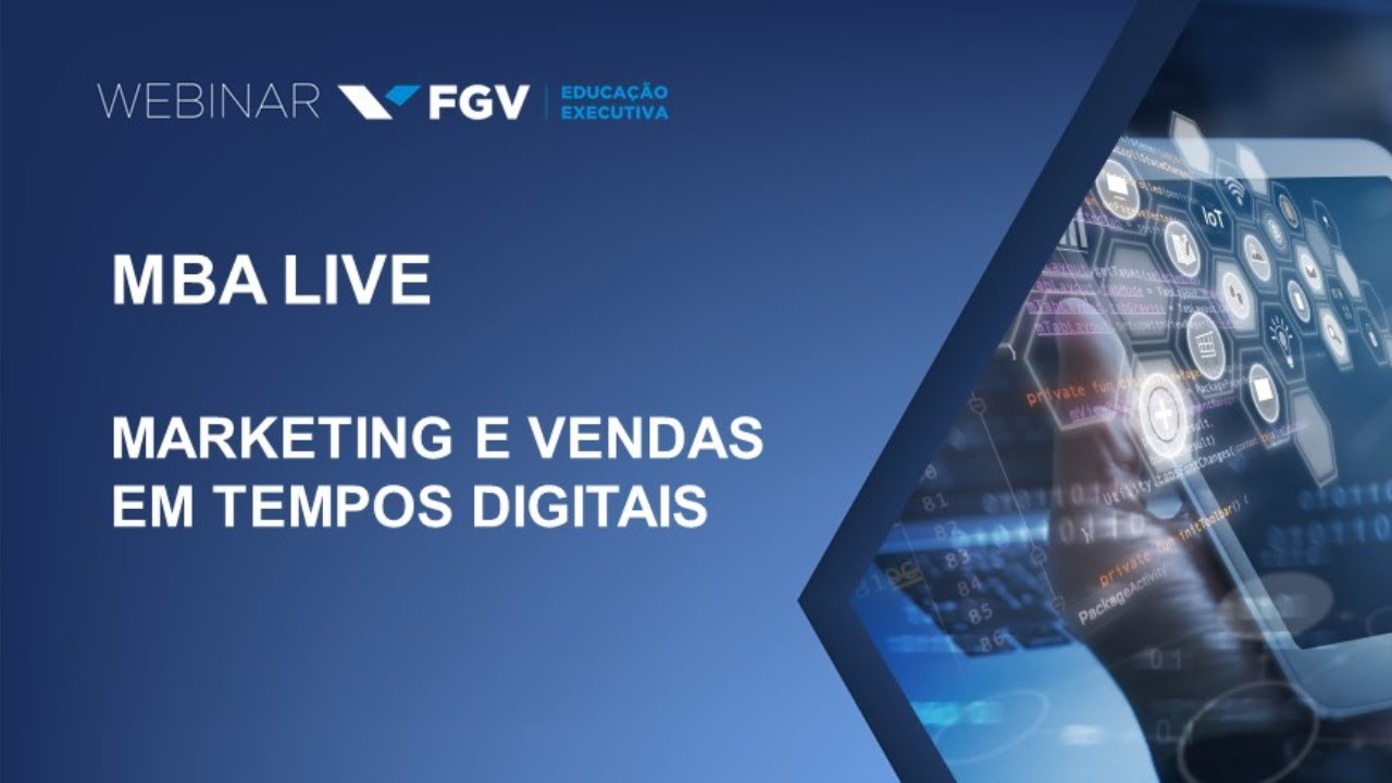 Webinar | MBA LIVE | Marketing e vendas em tempos digitais