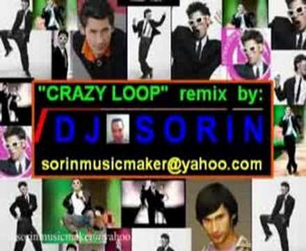 CRAZY LOOP (  remix by DJ SORIN )