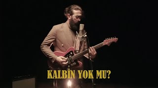 İbrahim Sarıpınar - Kalbin Yok Mu?