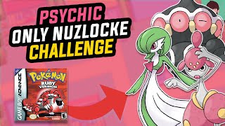 CAN I BEAT POKÉMON RUBY WITH ONLY PSYCHIC TYPES?! (Pokemon Hardcore Nuzlocke Challenge)