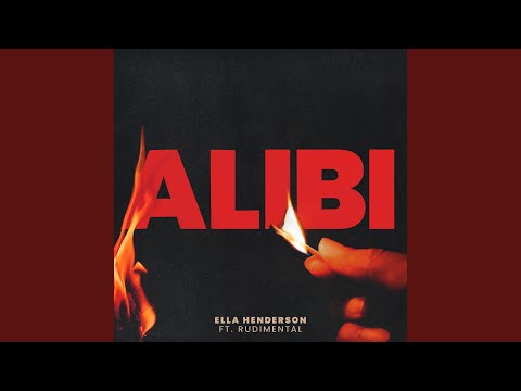 Alibi (feat. Rudimental) (Slowed Down Version)