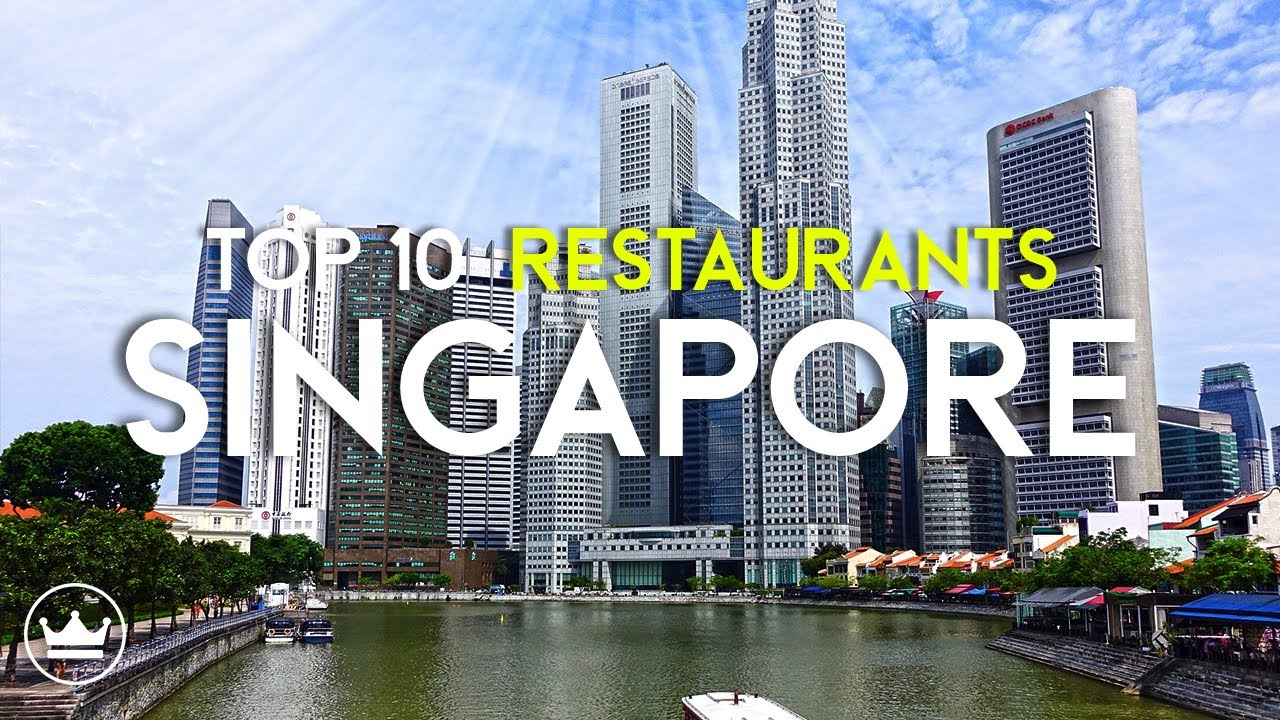 The Top 10 BEST Restaurants In Singapore 2023 YouTube The top 10 best restaurants in singapore 2023 youtube