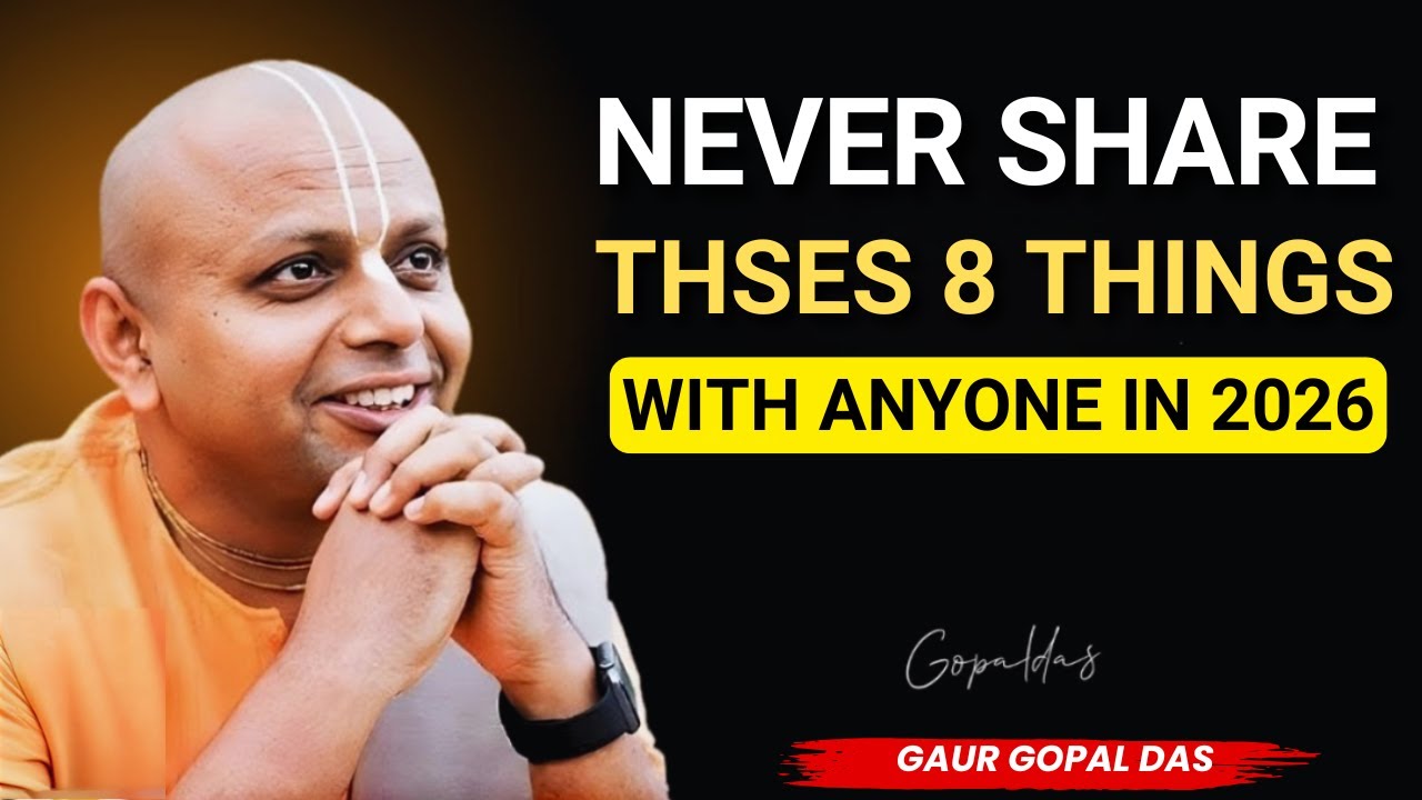 Eight Personal Matters Best Kept Private | GAUR GOPAL DAS MOTIVATION
