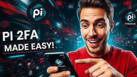 how to do pi network 2fa authentication