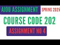AIOU Code 202 Solved Assignment No. 3 | Spring 2025 | Pakistan Studies | Level: SSC (Matric)