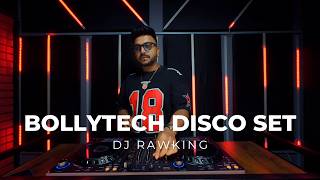 BollyTech | Disco House Session | Dj RawKing Live Dj Set | Non Stop Bollywood x Techno