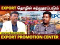 Export      export promotion center madurai  annual summit 2024